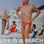 Ausstellungsplakat 2009: Plakat Life Is A Beach, Joerg Rubbert